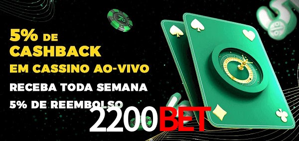 Promoções do cassino ao Vivo 2200bet